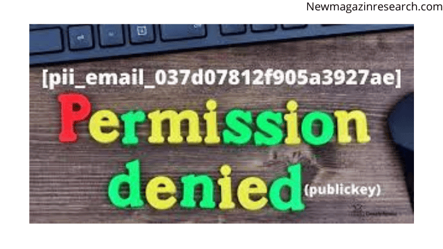 [pii_email_037d07812f905a3927ae]: permission denied (publickey).