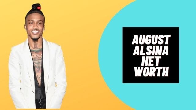 August Alsina Net Worth