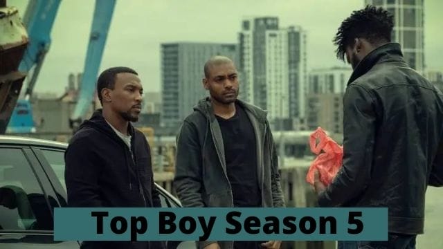 Top Boy Season 5