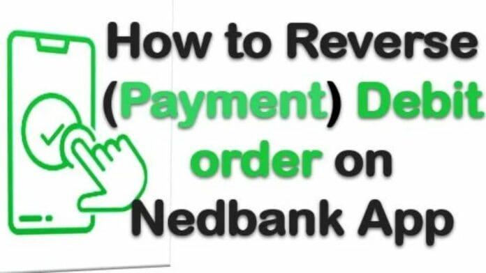 How to Reverse Payment on Nedbank App