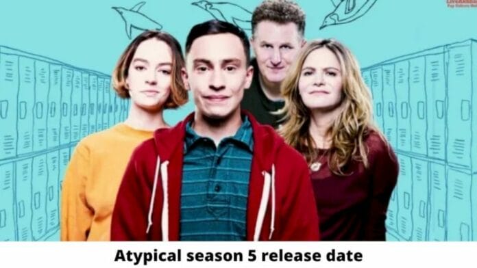 Atypical Season 5