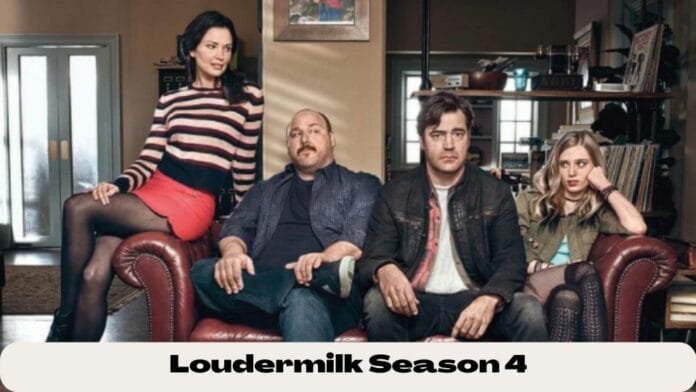 Loudermilk Season 4 Release Date Announcement