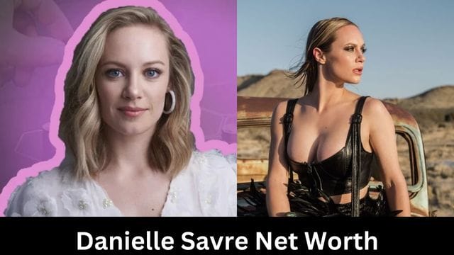 Danielle Savre Net Worth