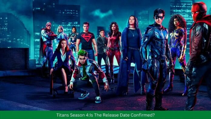 Titans Season 4 Release Date