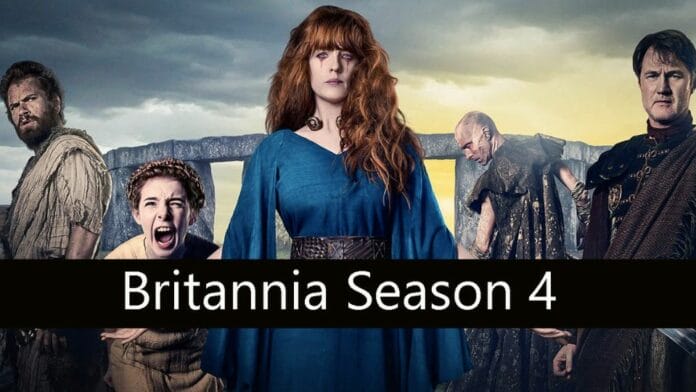 Britannia Season 4 Release Date