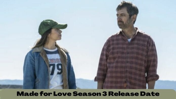 Made for Love Season 3 Release Date